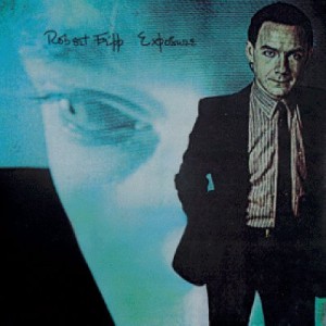 Robert Fripp Album Exposure