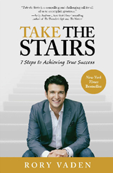 Rory Vaden's Best-selling Book, "Take The Stairs"