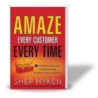 Amaze Every Customer Every Time book on Customer Service