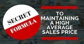Sell based on value Secret Formula to Maintaining a High Average Sales price by Shari Levitin