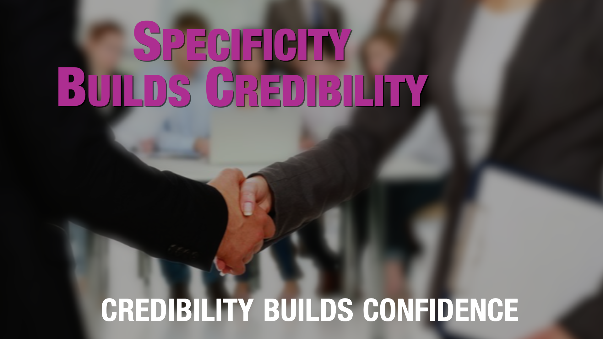 Specificity builds credibility